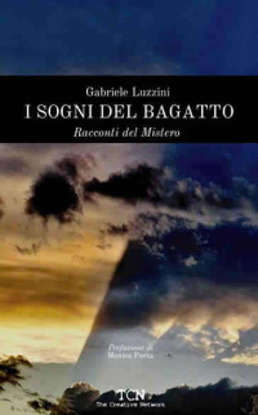 I sogni del Bagatto. Racconti del mistero - Gabriele Luzzini