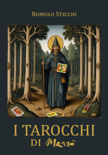 I tarocchi di Marrò - Romolo Sticchi