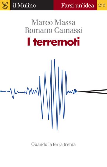 I terremoti - Massa Marco - Camassi Romano