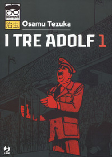 I tre Adolf. Vol. 1 - Osamu Tezuka