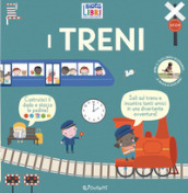 I treni. Giocolibri con scenario. Ediz. illustrata. Con scenario