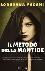 IL METODO DELLA MANTIDE