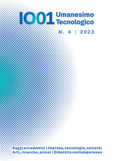 IO01. Umanesimo tecnologico (2023). Vol. 4