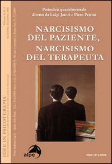 Idee in psicoterapia. Vol. 3/3: Narcisismo del paziente, narcisismo del terapeuta