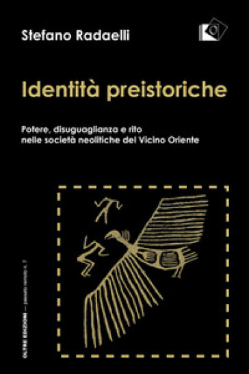 Identità preistoriche - Stefano Radaelli