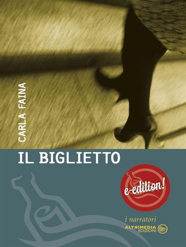 Il Biglietto - Carla Faina