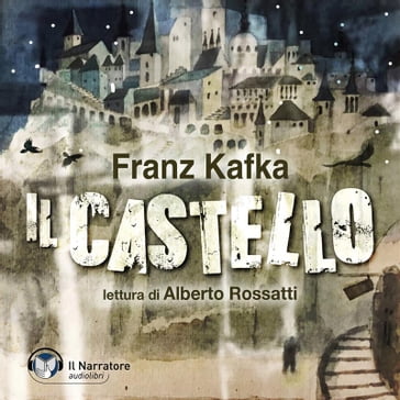 Il Castello - Franz Kafka