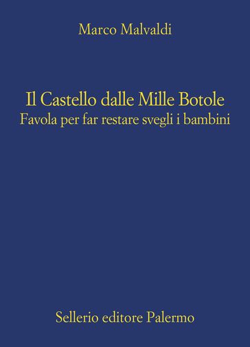 Il Castello dalle Mille Botole - Marco Malvaldi