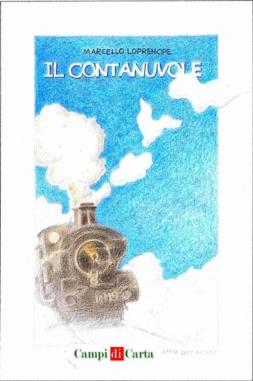 Il Contanuvole - Marcello Loprencipe