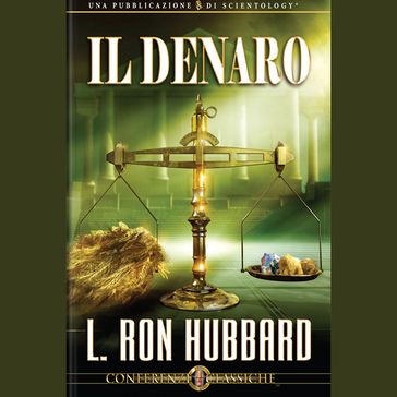 Il Denaro - L. Ron Hubbard