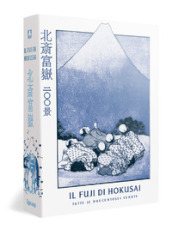 Il Fuji di Hokusai. Tutte le duecentosei vedute