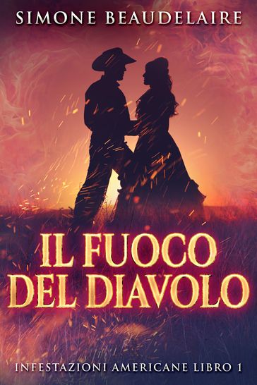 Il Fuoco Del Diavolo - Simone Beaudelaire