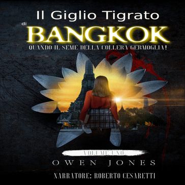 Il Giglio Tigrato di Bangkok - Jones Owen