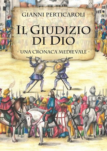 Il Giudizio di Dio - Gianni Perticaroli