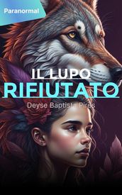 Il Lupo Rifiutato