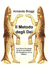 Il Metodo degli Dei