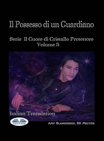 Il Possesso Di Un Guardiano - Amy Blankenship