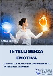 Il Potere delle Emozioni