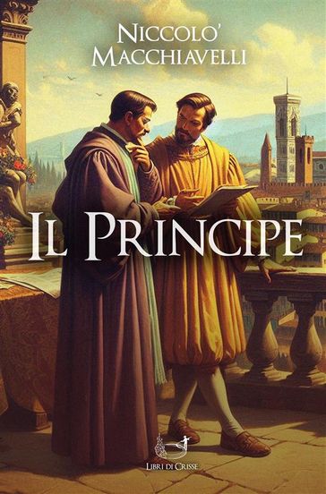 Il Principe - Niccolò Machiavelli