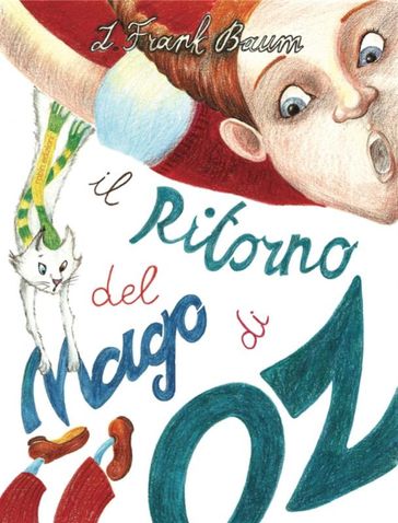 Il Ritorno del Mago di Oz - Frank L. Baum