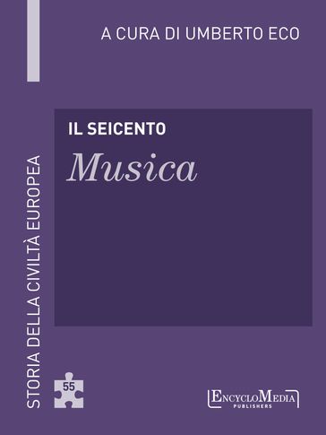 Il Seicento - Musica - Umberto Eco