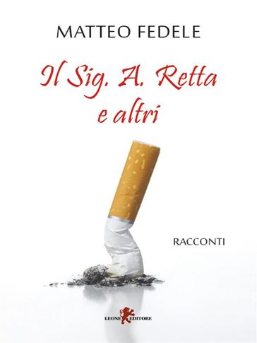 Il Sig. A. Retta - Matteo Fedele