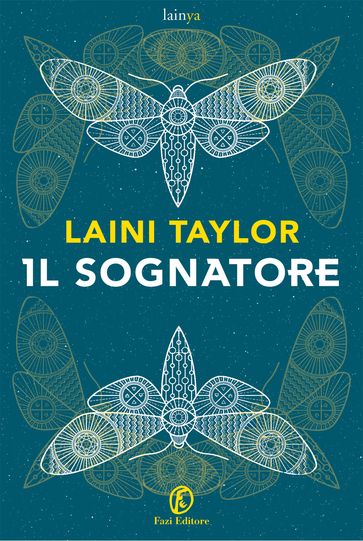 Il Sognatore - Laini Taylor