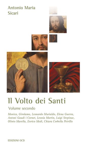 Il Volto dei Santi - Antonio Maria Sicari