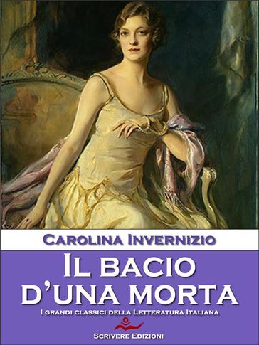 Il bacio d'una morta - Carolina Invernizio