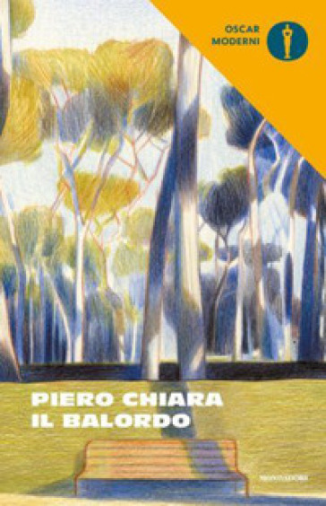 Il balordo - Piero Chiara