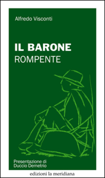 Il barone rompente - Alfredo Visconti