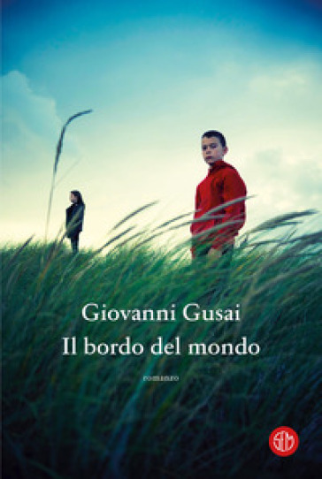 Il bordo del mondo - Giovanni Gusai