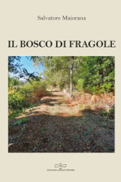 Il bosco di fragole