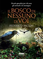 Il bosco di nessuno di voi