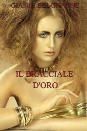 Il bracciale d oro