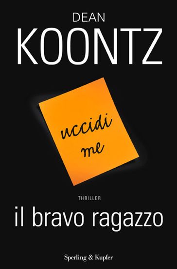 Il bravo ragazzo - Dean Koontz