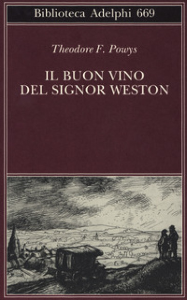 Il buon vino del signor Weston - Theodore F. Powys