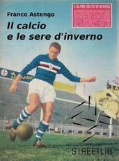 Il calcio e le sere d inverno