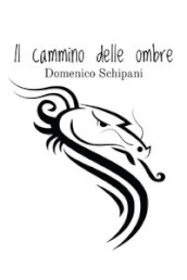 Il cammino delle ombre