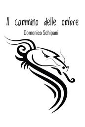 Il cammino delle ombre