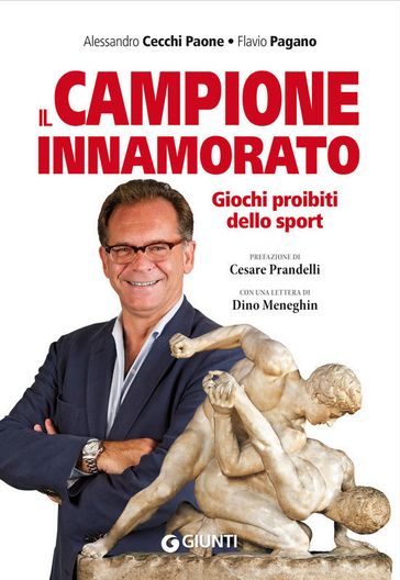 Il campione innamorato - Flavio Pagano - Alessandro Cecchi Paone