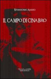 Il campo di cinabro