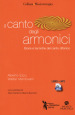 Il canto degli armonici. Storia e tecniche del canto difonico. Con MP3