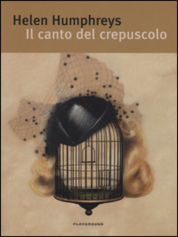 Il canto del crepuscolo - Helen Humphreys