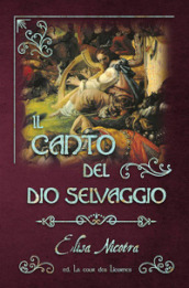 Il canto del dio selvaggio