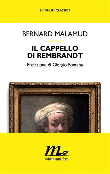 Il cappello di Rembrandt - Bernard Malamud