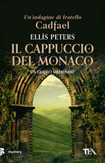 Il cappuccio del monaco - Ellis Peters