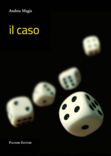 Il caso - Andrea Magis