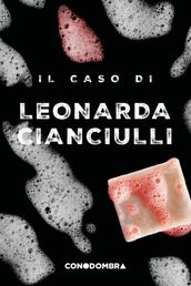 Il caso di Leonarda Cianciulli