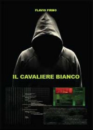 Il cavaliere bianco - Flavio Firmo